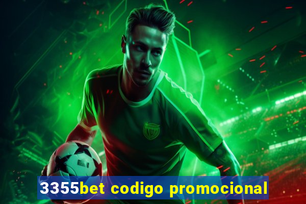 3355bet codigo promocional