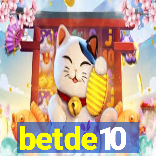 betde10