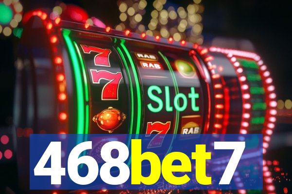 468bet7