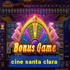 cine santa clara