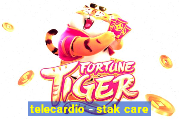 telecardio - stak care