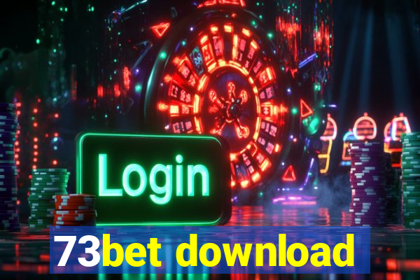 73bet download