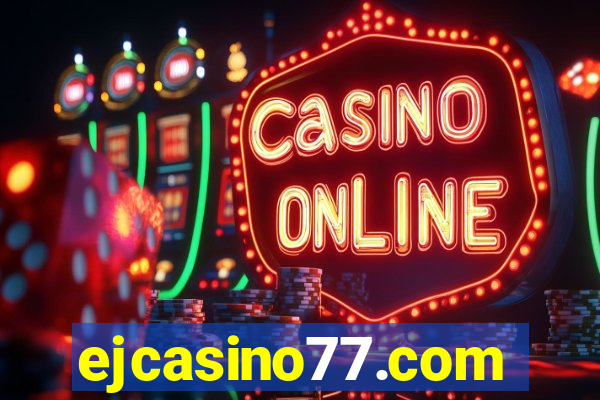 ejcasino77.com