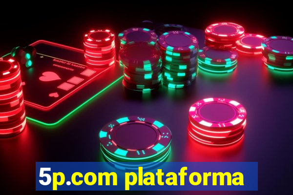 5p.com plataforma