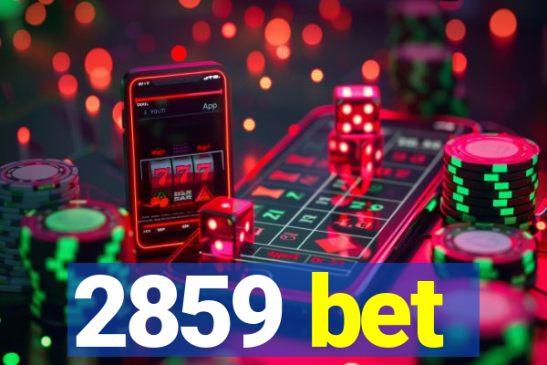 2859 bet