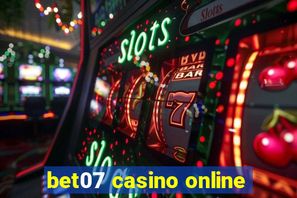 bet07 casino online