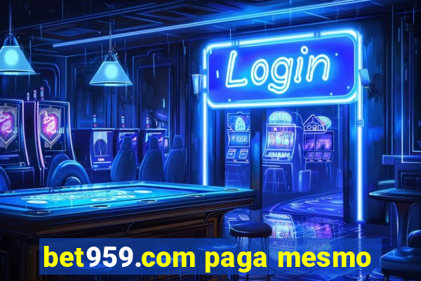 bet959.com paga mesmo