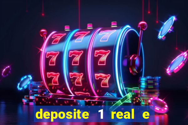 deposite 1 real e ganhe 20