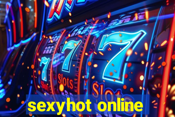 sexyhot online