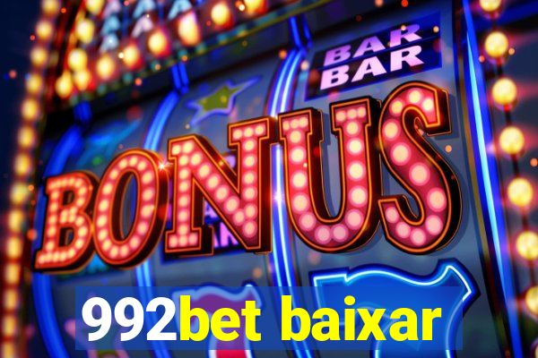 992bet baixar