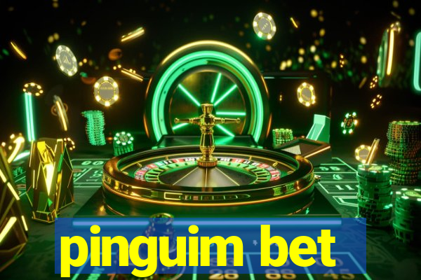 pinguim bet