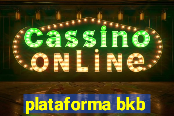 plataforma bkb