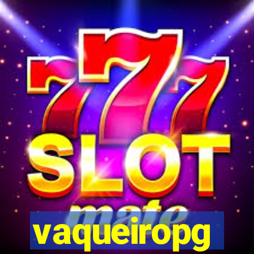 vaqueiropg