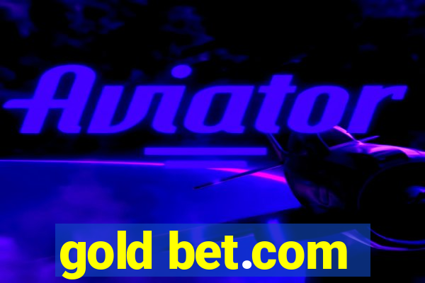 gold bet.com