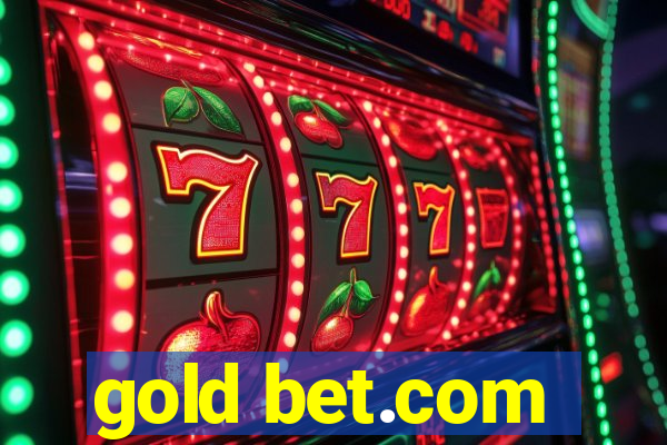 gold bet.com