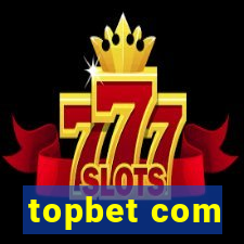 topbet com