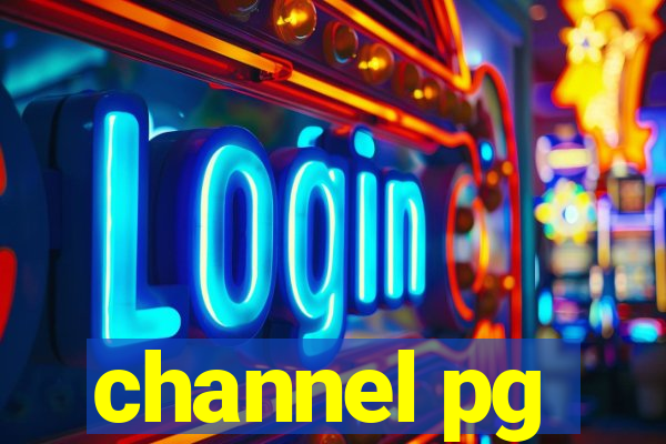 channel pg