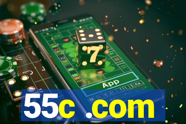 55c .com