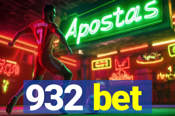 932 bet