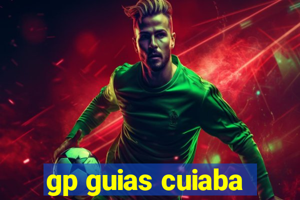 gp guias cuiaba