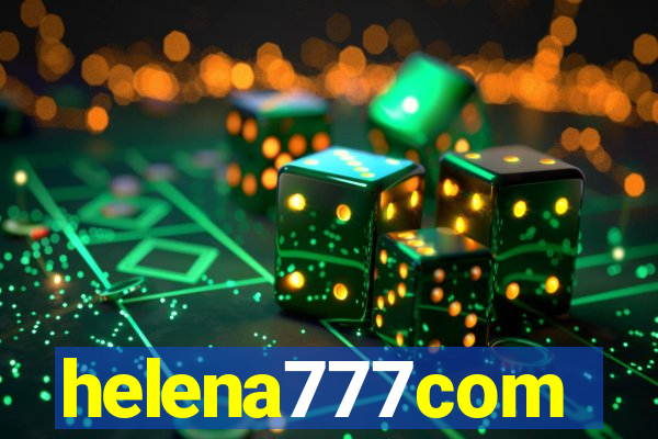 helena777com