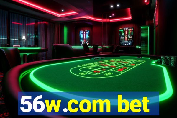 56w.com bet