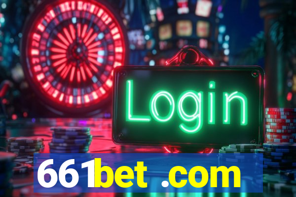 661bet .com