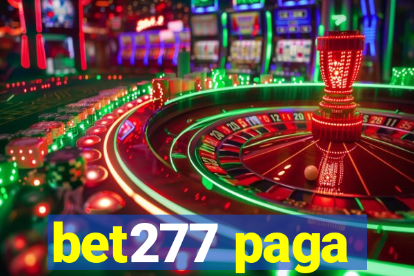 bet277 paga