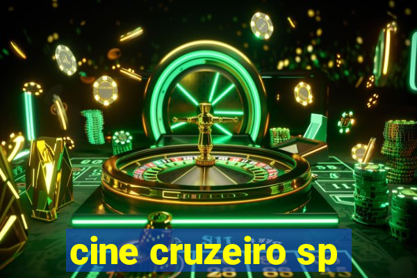 cine cruzeiro sp