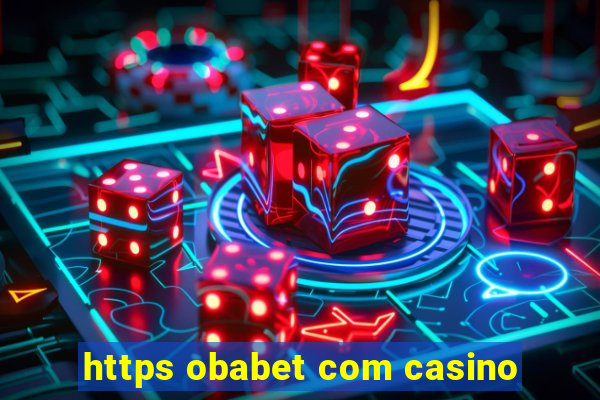 https obabet com casino