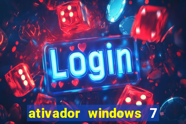 ativador windows 7 32 bits