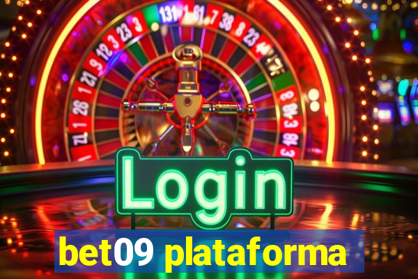 bet09 plataforma