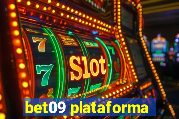 bet09 plataforma