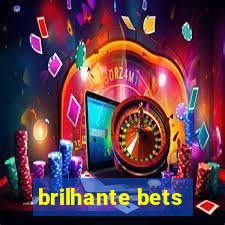 brilhante bets