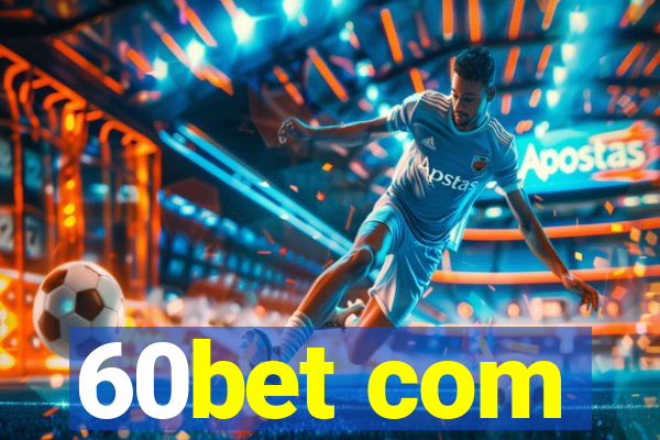 60bet com