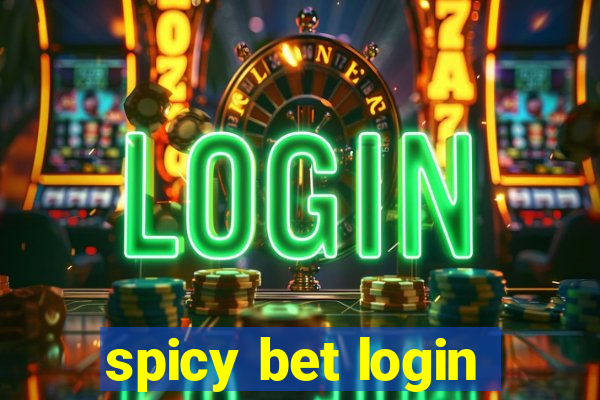 spicy bet login