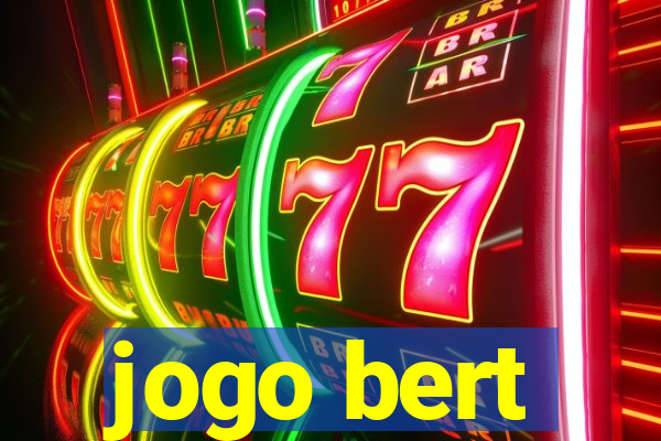 jogo bert