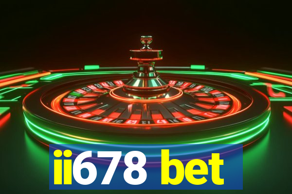 ii678 bet