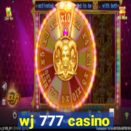 wj 777 casino