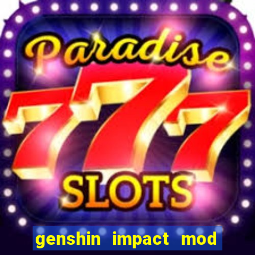 genshin impact mod menu 2024