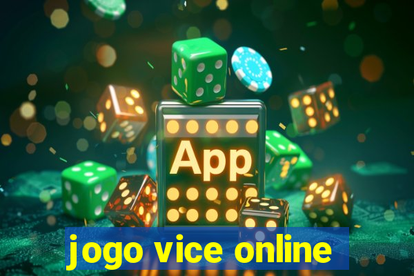 jogo vice online