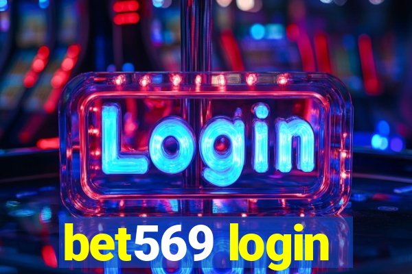 bet569 login