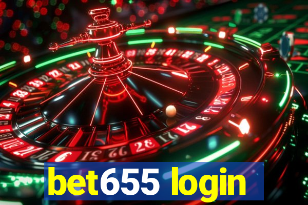 bet655 login