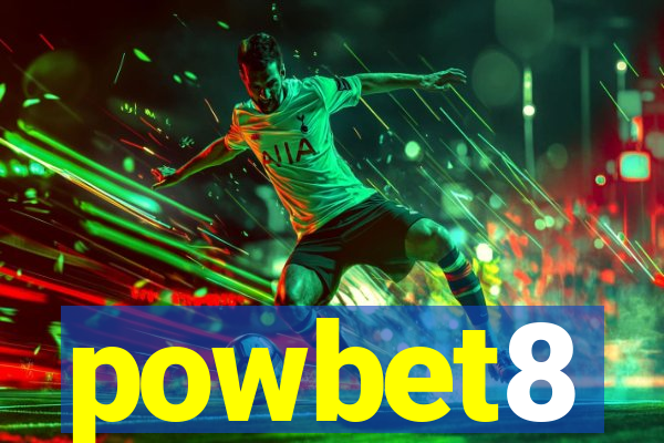 powbet8