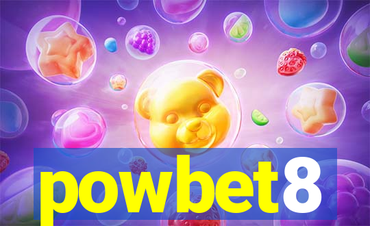 powbet8