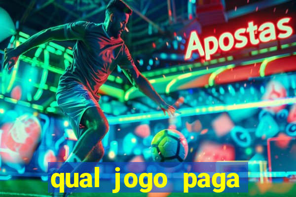 qual jogo paga mesmo de verdade