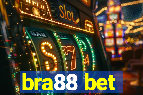 bra88 bet