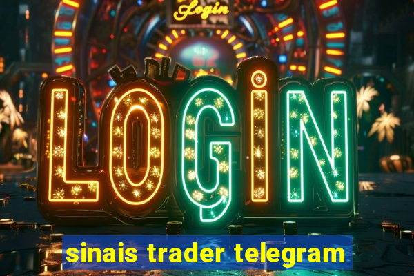 sinais trader telegram