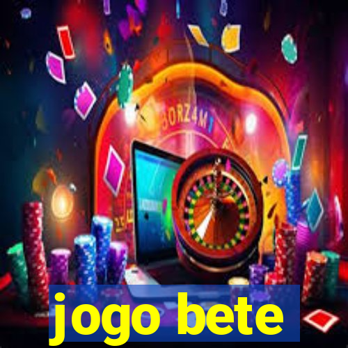 jogo bete