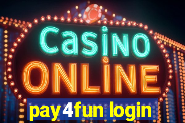 pay4fun login